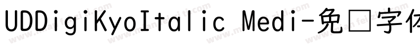 UDDigiKyoItalic Medi字体转换